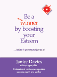 BE A WINNER BY BOOSTING YOUR ESTEEM